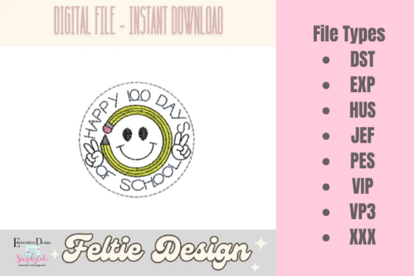 Celebrating 100 Days of School with Stunning In-The-Hoop Feltie Embroidery Designs