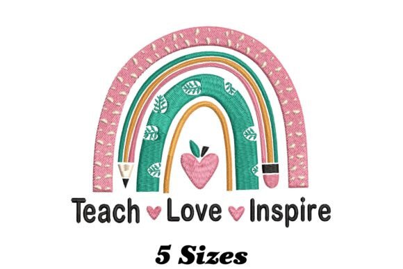 Rainbow Teacher Teach Love Inspire Design